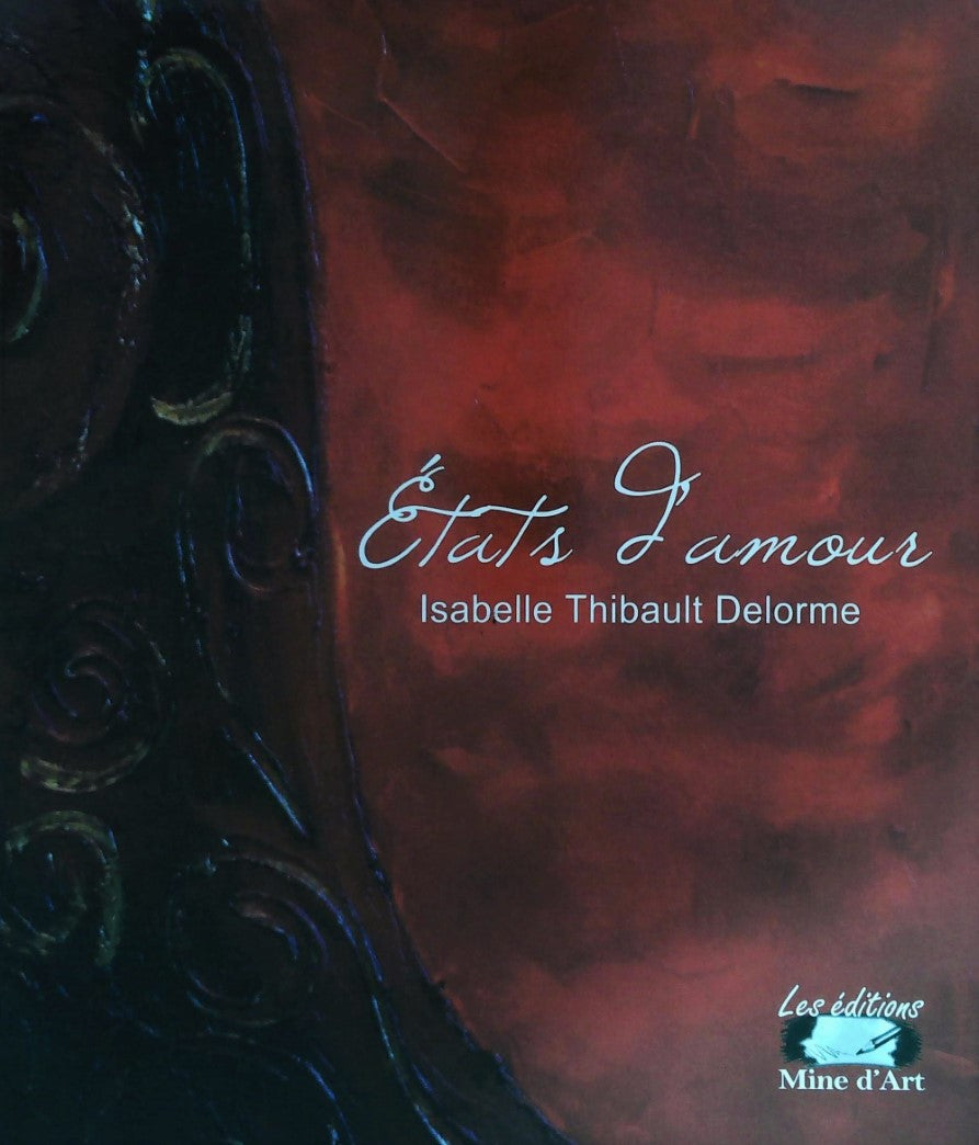 Livre États d'amour - Isabelle Thibault Delorme (Livre d'occasion)