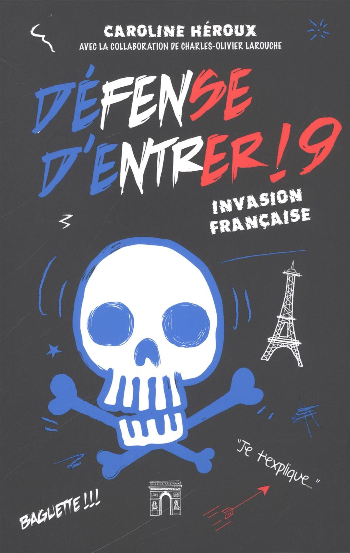 Livre Invasion française - Caroline Héroux (Livre d'occasion)
