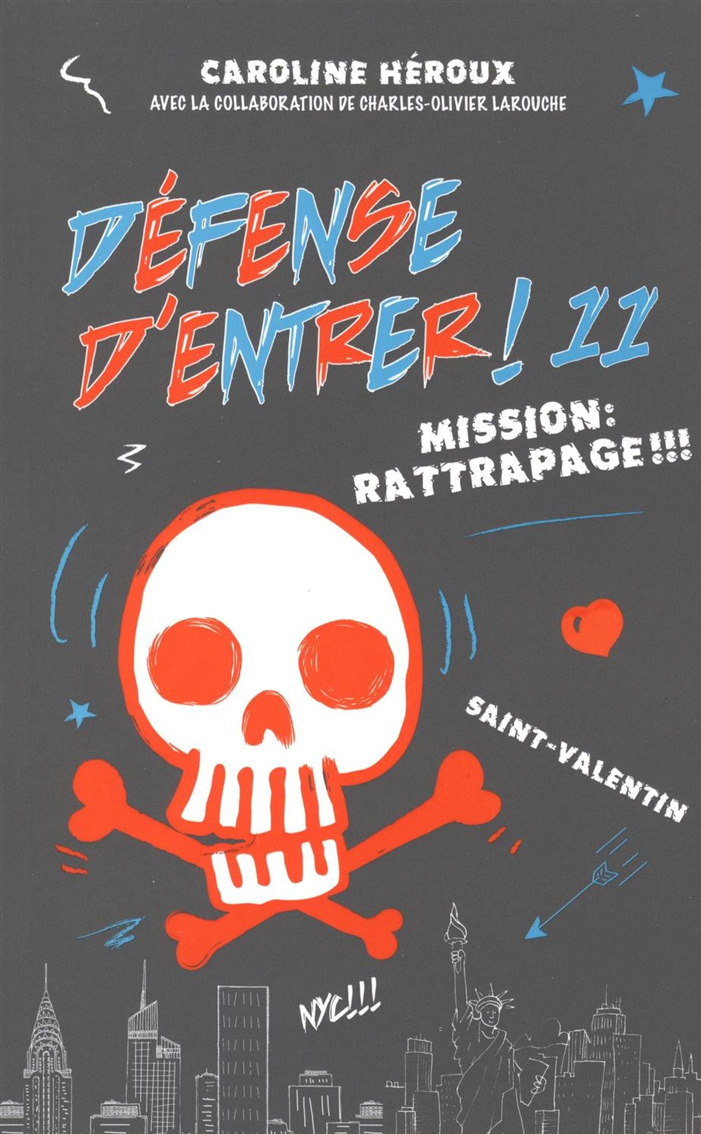 Livre Mission rattrapage!!! - Caroline Héroux (Livre neuf) - ISBN 2981662082