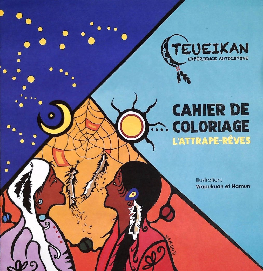 Livre ISBN  Teueikan Expérience Autochtone : Cahier de coloriage : L'attrape rêve