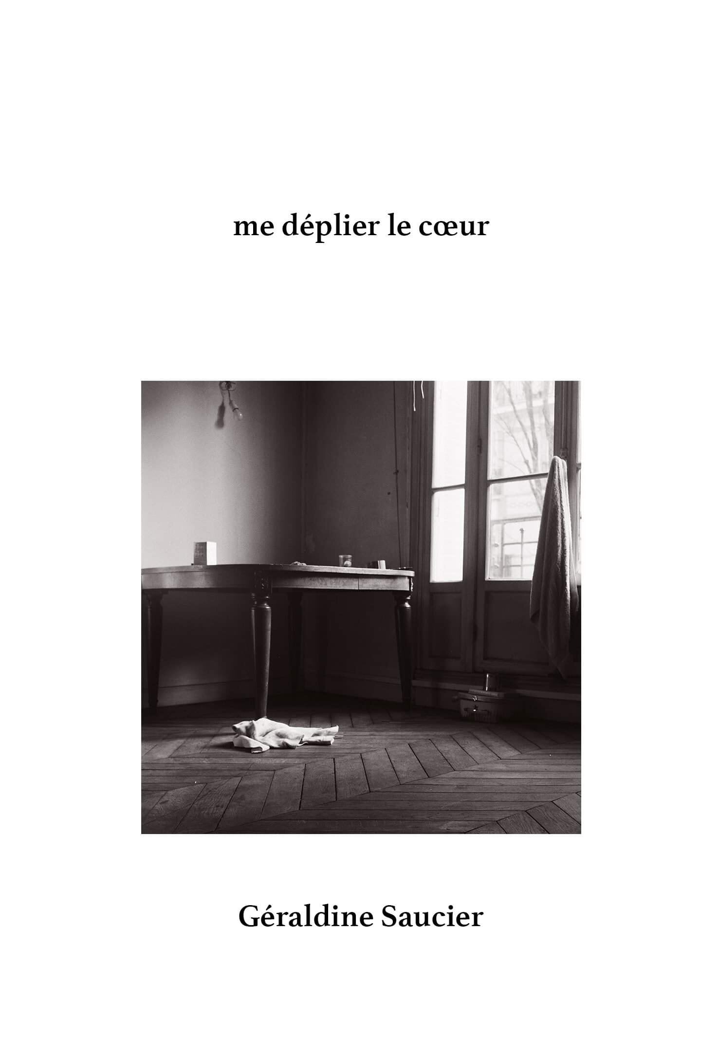 Livre Me déplier le coeur - Géraldine Saucier (Livre d'occasion) - ISBN 2981864106