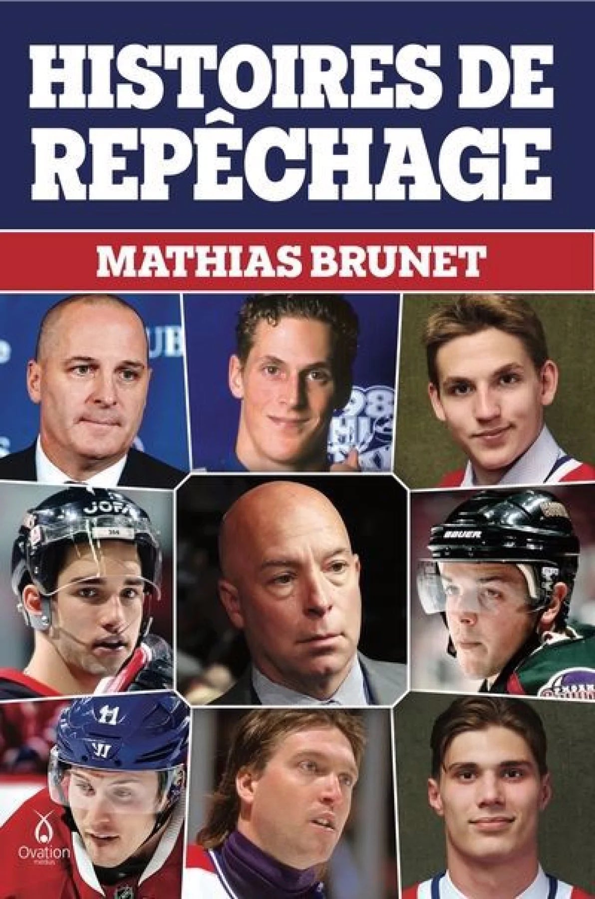 Histoires de repêchage (Mathias Brunet)