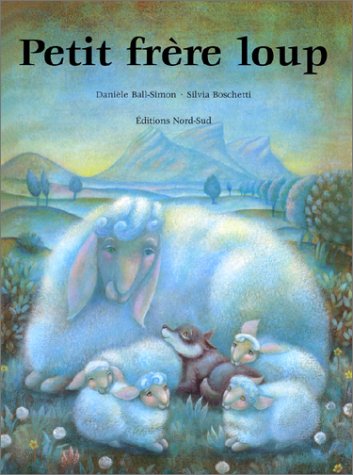 Petit frère loup - Danièle Ball-Simon