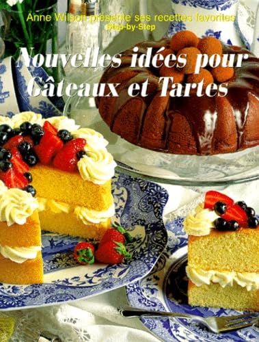 Livre Nouvelles idées pour gâteaux et tartes - Anne Wilson (Livre d'occasion) - ISBN 3829000774