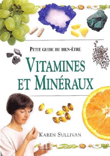 Livre Petit guide du bien-être : Vitamines et minéraux (Karen Sullivan) (Livre d'occasion) -...