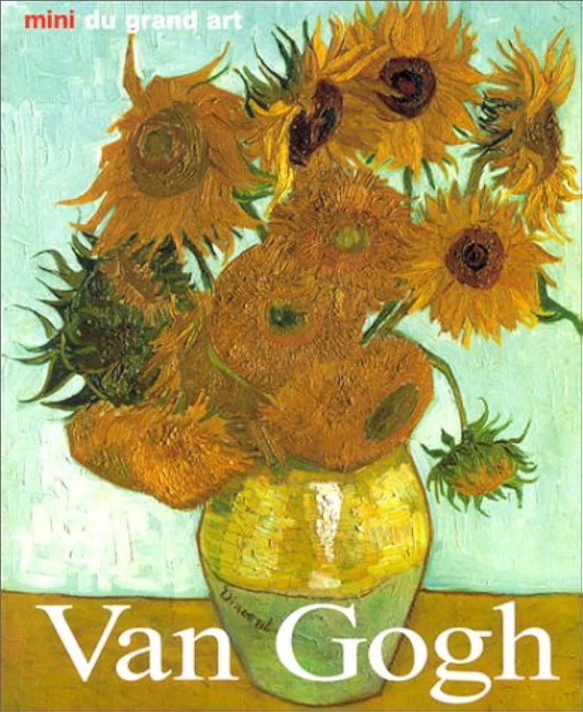 Mini du grand art : Van Gogh - Dieter Beaujean