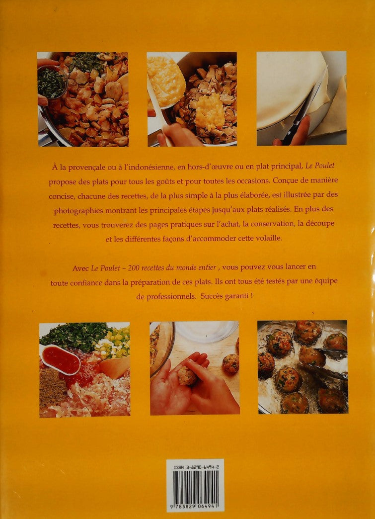 Livre Le poulet : 200 Recettes du monde entier - Collectif (Livre d'occasion) - ISBN 3829064942