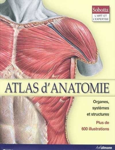 Livre Atlas d'anatomie : Organes, systèmes et structures - Collectif (Livre d'occasion)