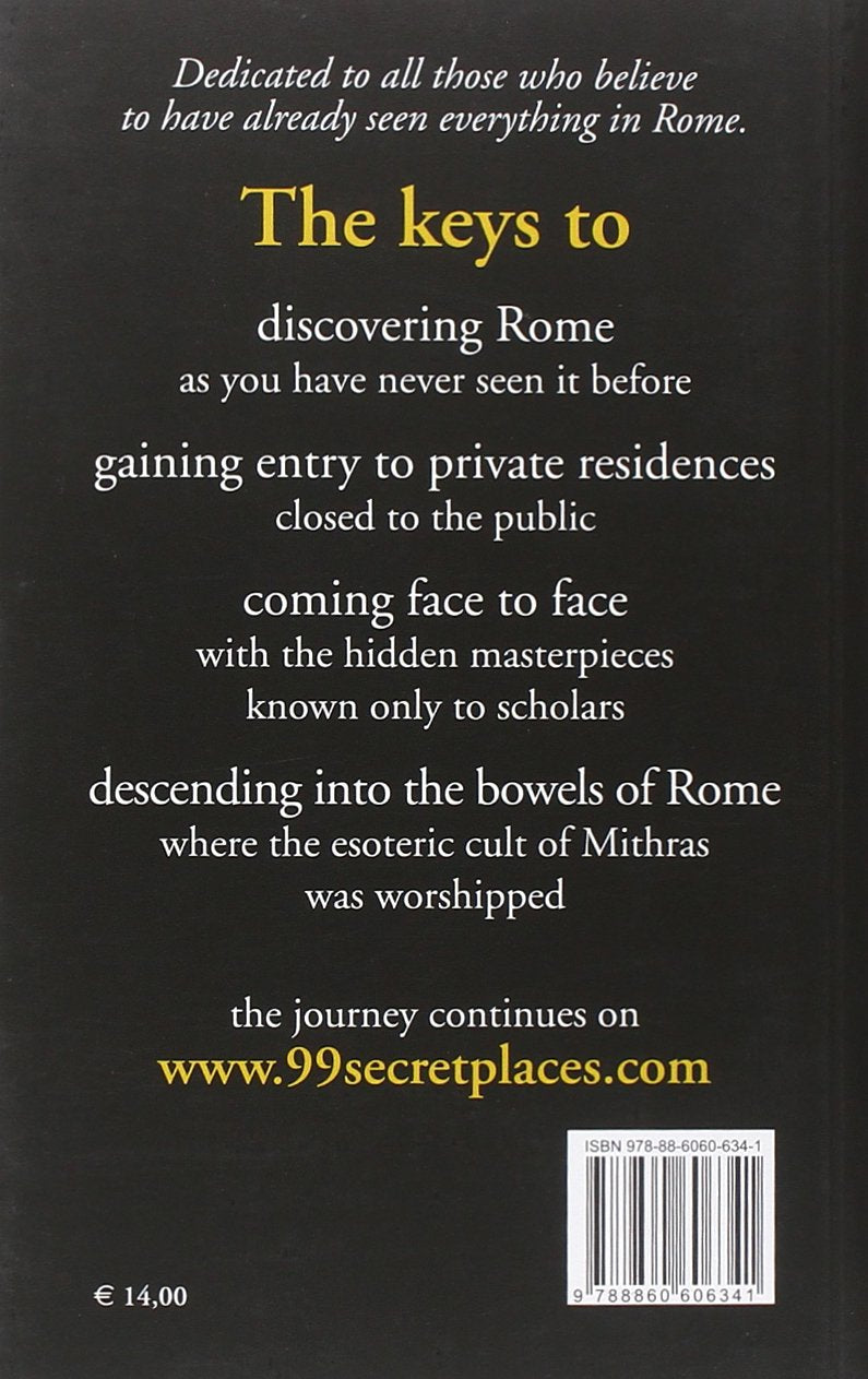 Livre The Keys to Open 99 Secret Places in Rome - Costantino D'Orazio (Livre d'occasion) - ISBN 8...