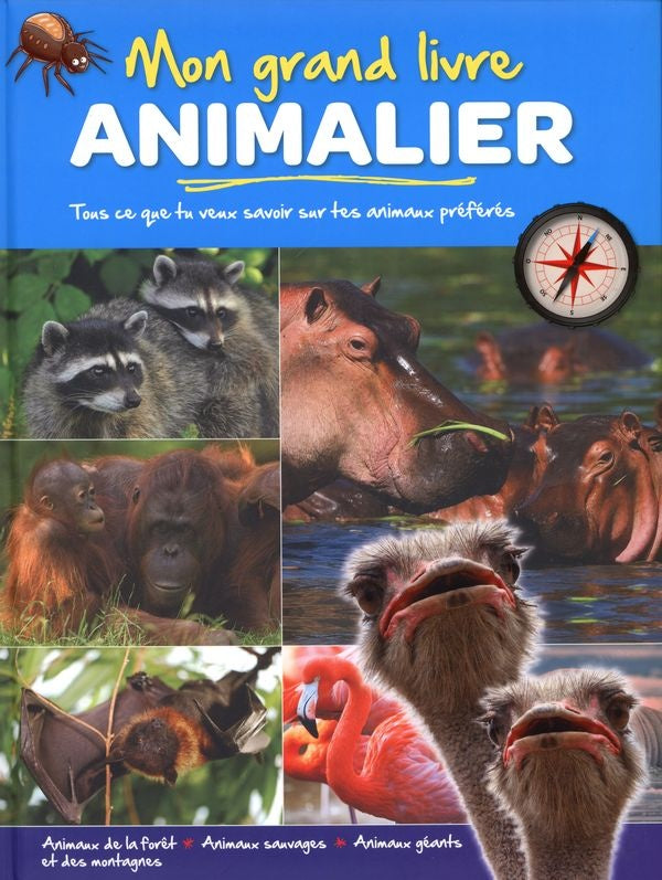 Mon grand livre animalier : Animaux de la forêt, animaux sauvages, animaux géants et des montagnes