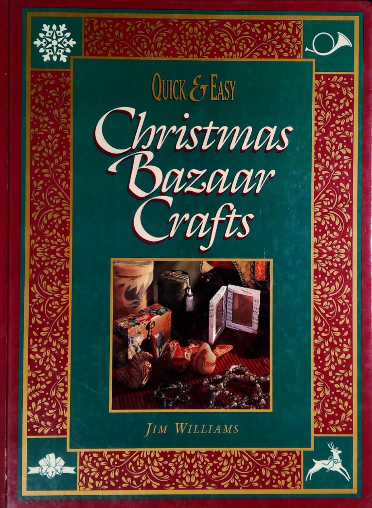 Livre ISBN 0875966918 Quick & Easy Christmas Bazaar Crafts (Jim Williams)