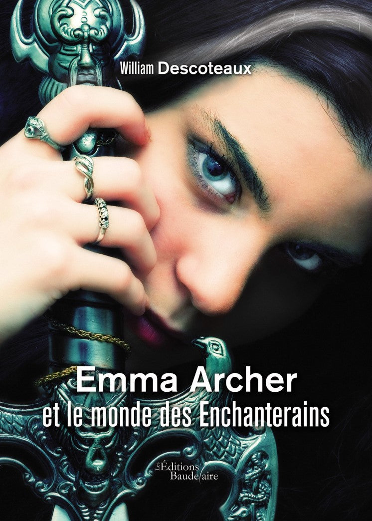Livre Emma Archer et le monde des Enchanterains - William Descoteaux (Livre d'occasion)