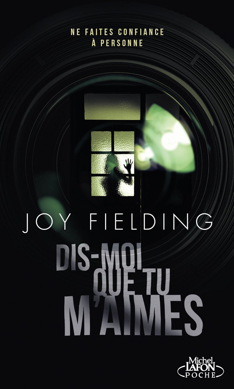 Livre Dis-moi que tu m'aimes - Joy Fielding (Livre d'occasion) - ISBN 9791022402781