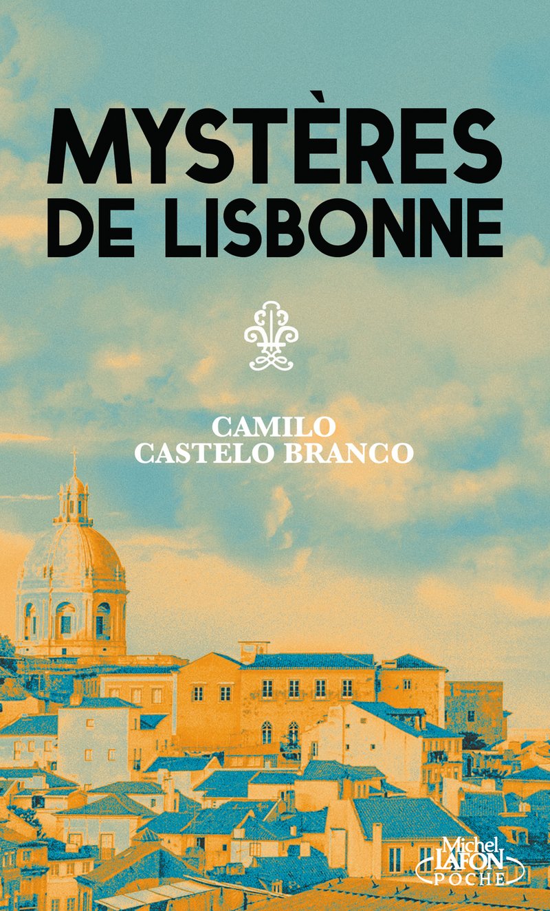 Livre Mystère de Lisbonne - Camilo Castelo Branco (Livre d'occasion)