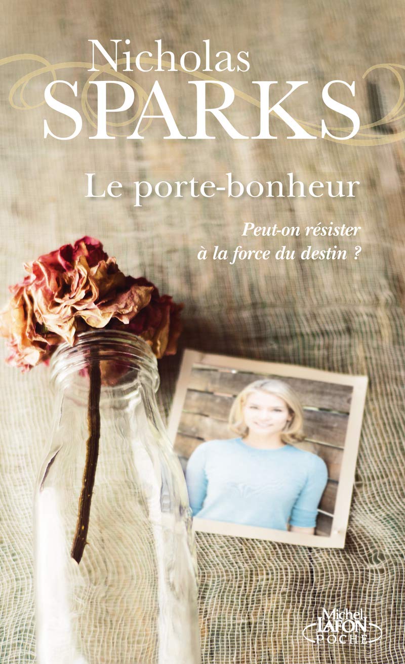 Livre Le porte-bonheur - Nicholas Sparks (Livre d'occasion) - ISBN 9791022403184