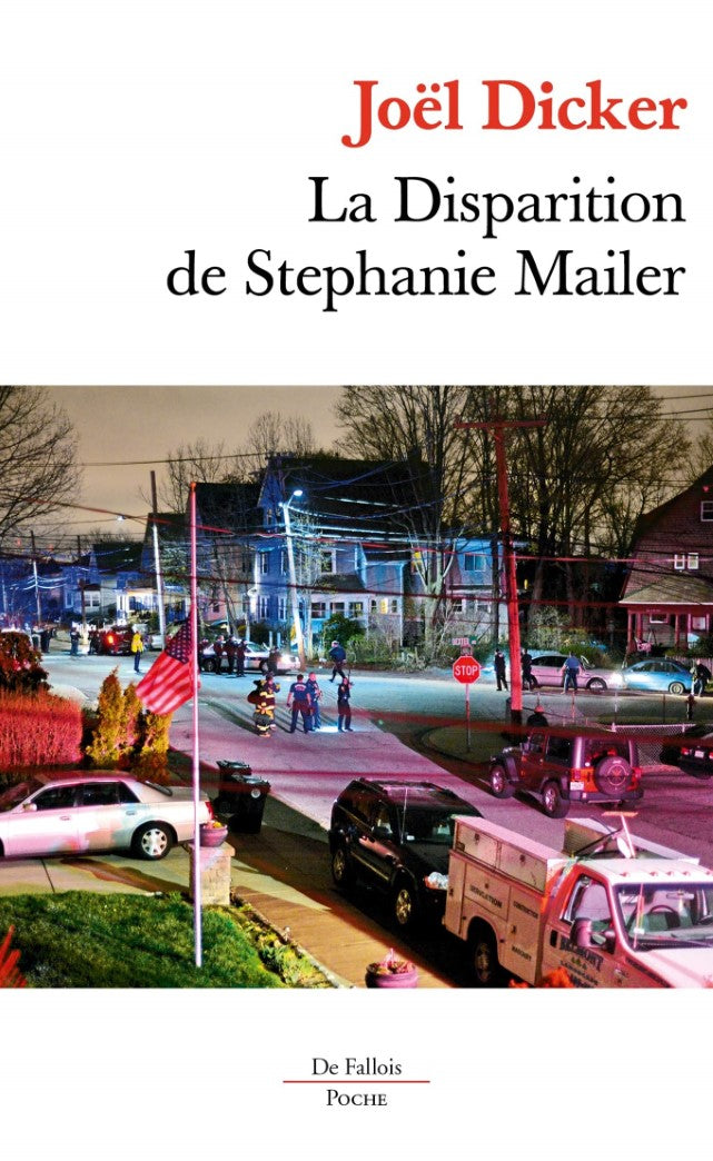 La disparition de Stephanie Mailer - Joël Dicker