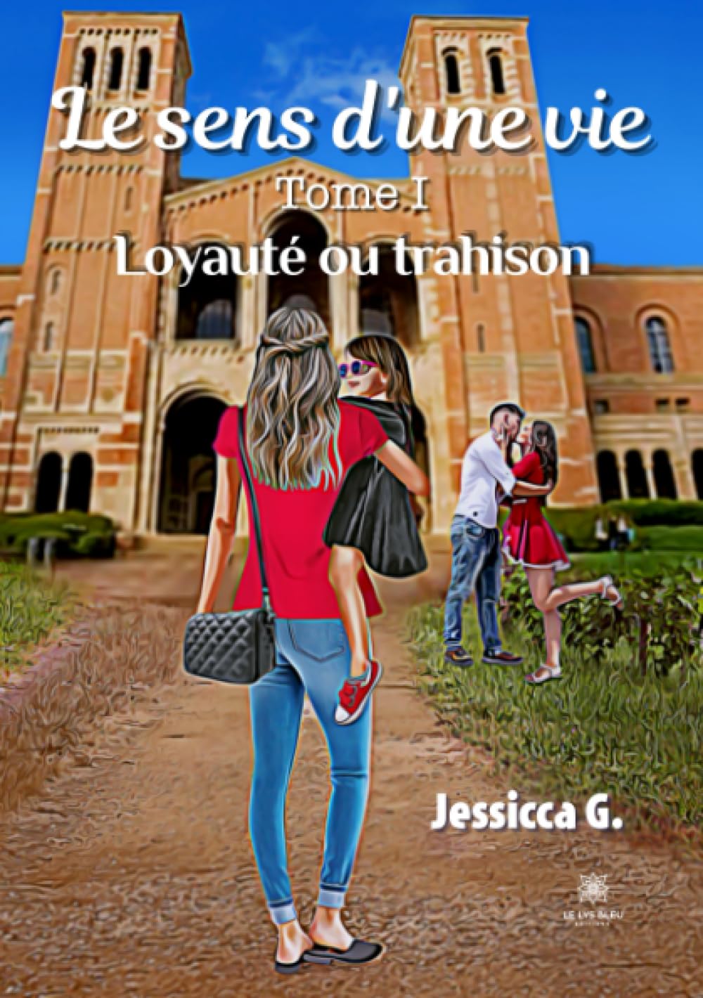 Livre Loyauté ou trahison - Jessicca G. (Livre d'occasion)