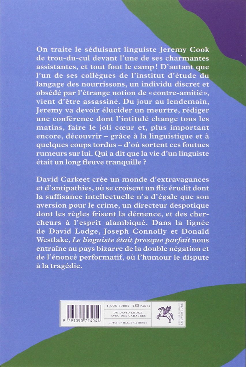 Livre Le linguiste était presque parfait - David Carkeet (Livre d'occasion)
