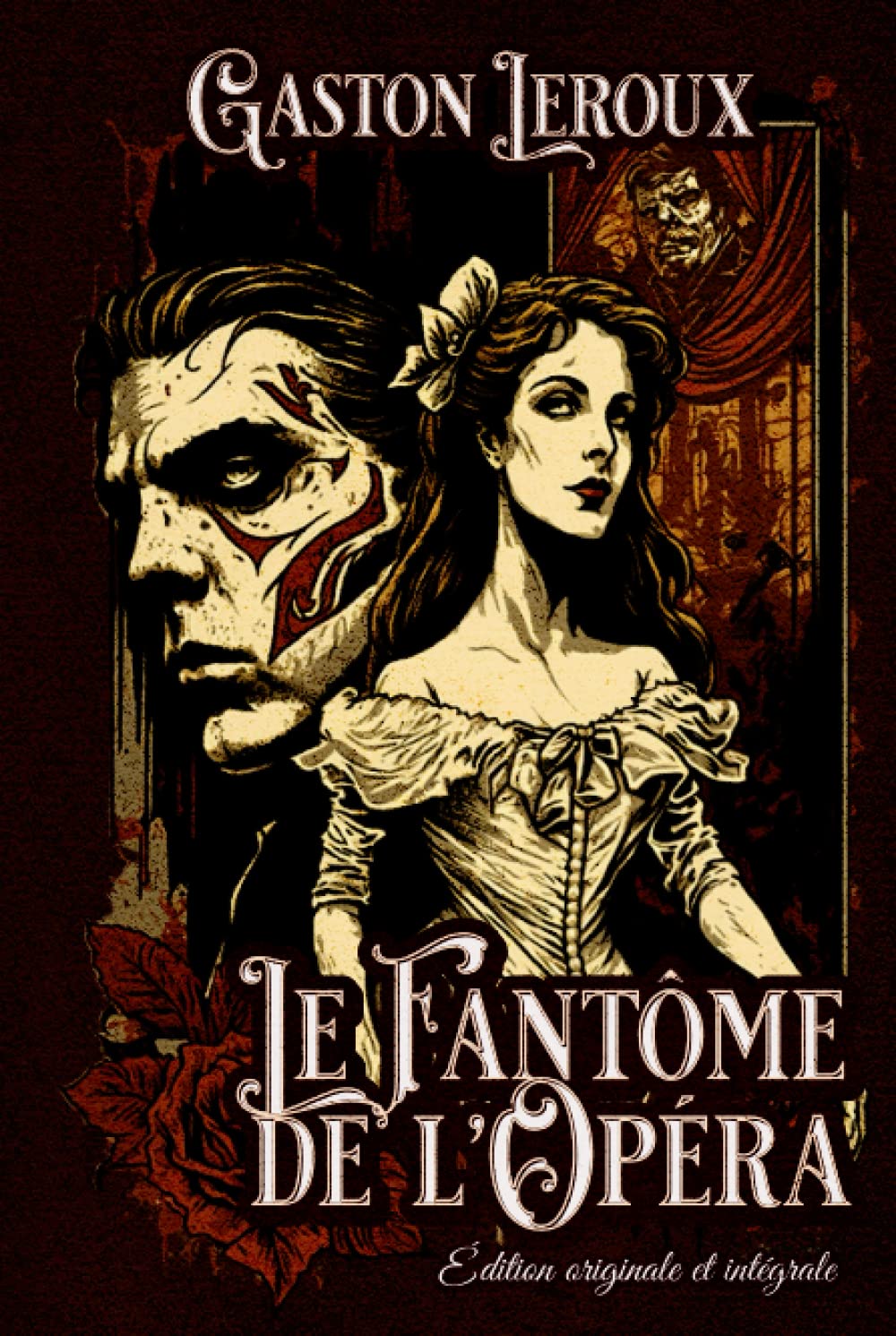 Livre Le fantôme de l'opéra Édition originale et intégrale - Gaston Leroux (Livre d'occasion)