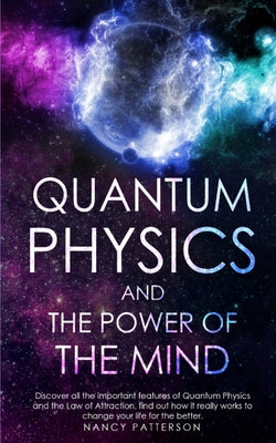 Livre Quantum Physics and the Power of the Mind - Nancy Patterson (Livre d'occasion)