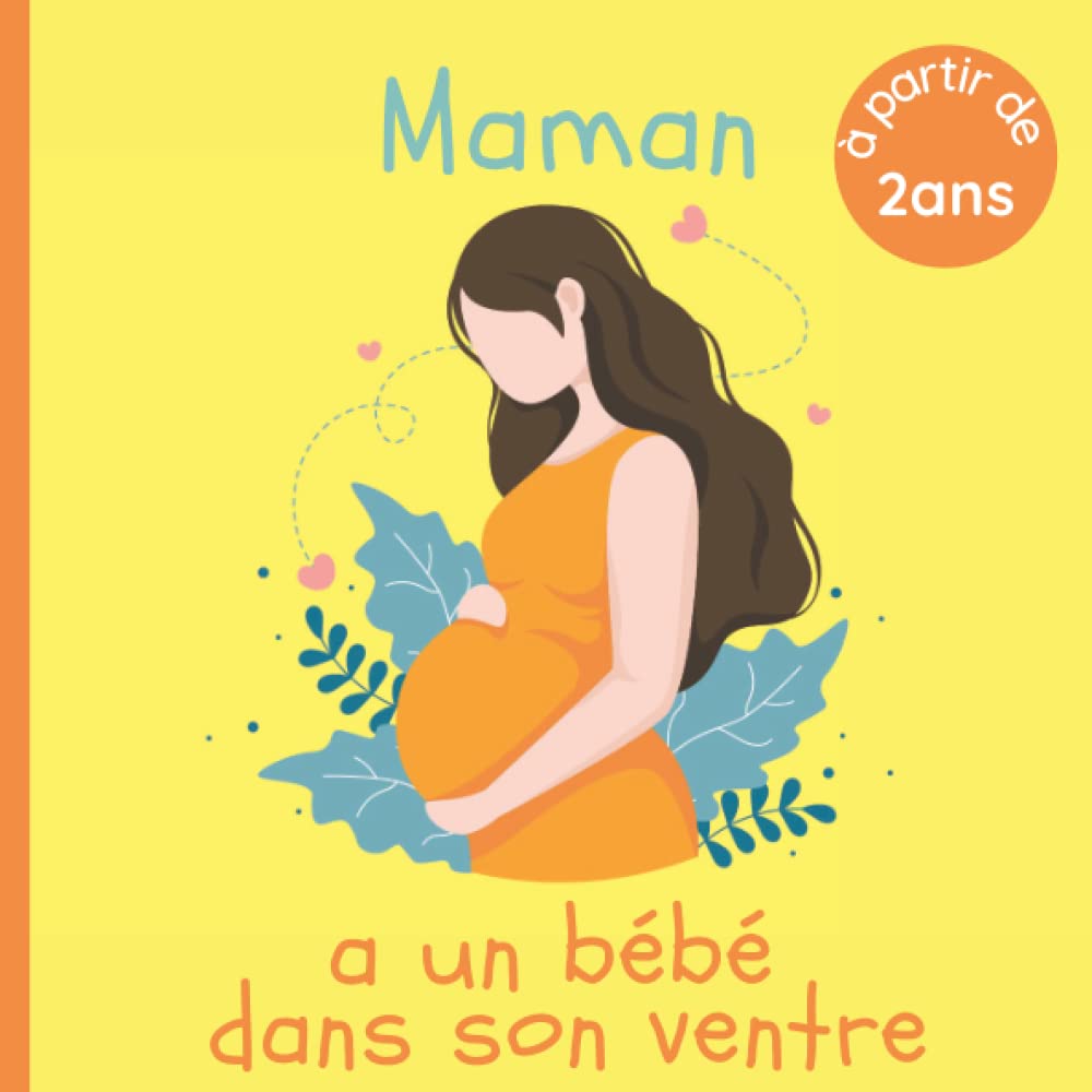 Livre Maman a un bébé dans son ventre (Livre neuf)
