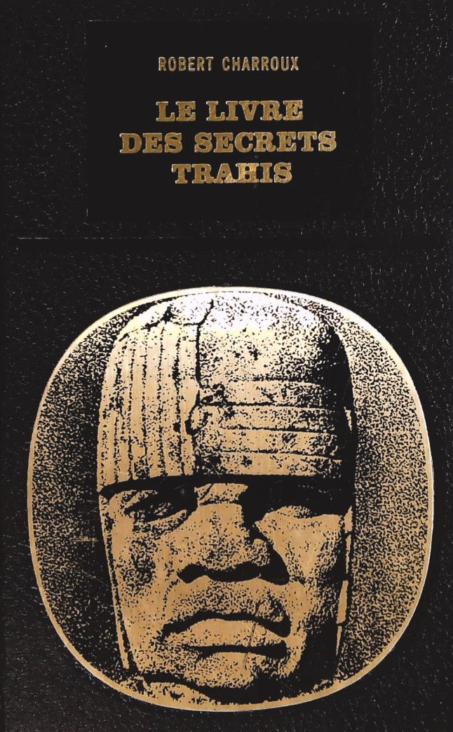 Livre Le livre des secrets trahis - Robert Charroux (Livre d'occasion)