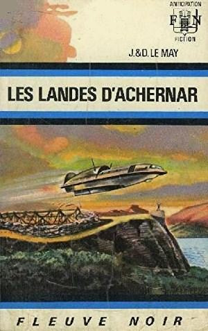 Livre Les landes d'Archernar - J.&D. Le May (Livre d'occasion)