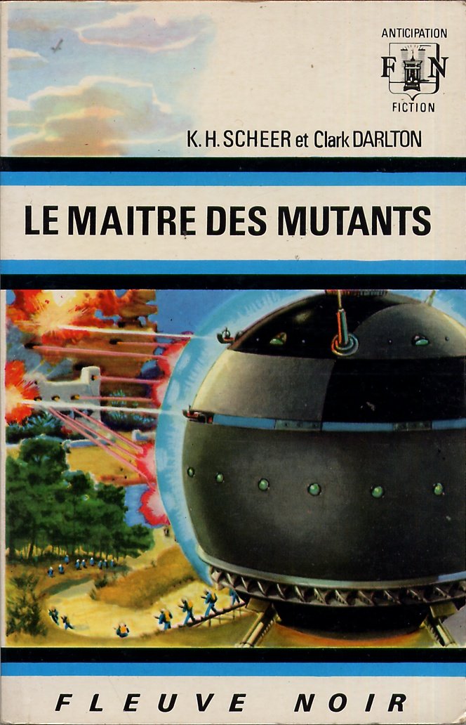Livre Le maître des mutants - K.-H. Scheer (Livre d'occasion)