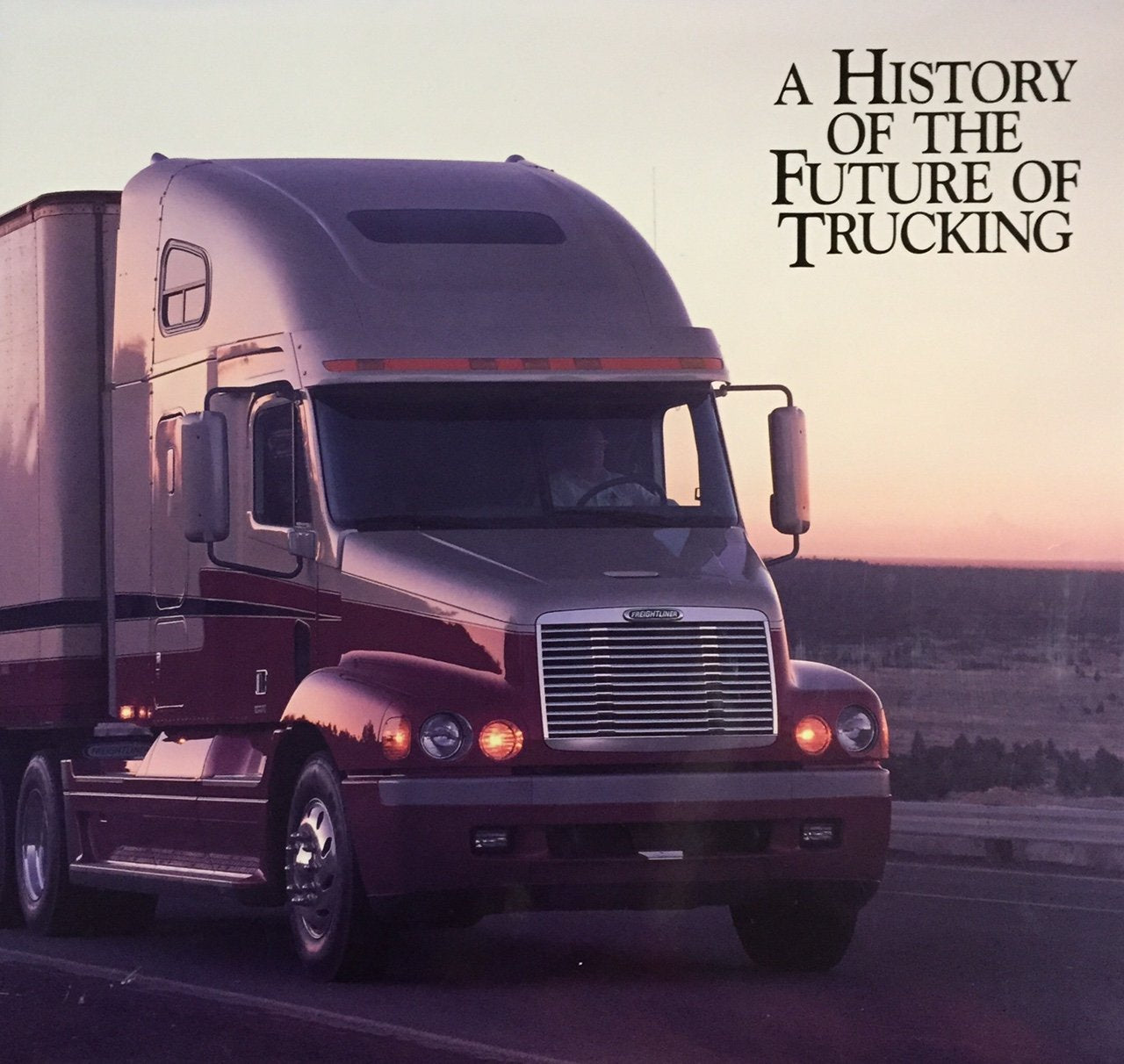 Livre A history of the future of trucking (Livre neuf)