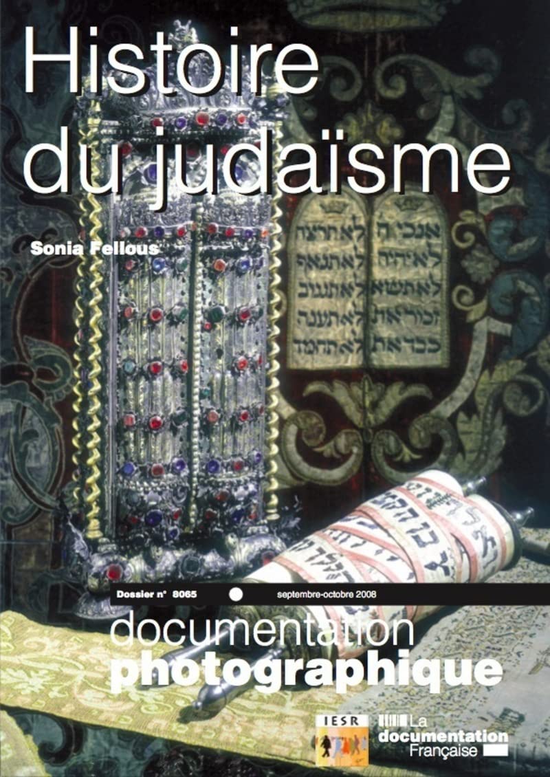 Histoire du judaïsme - Sonia Fellous