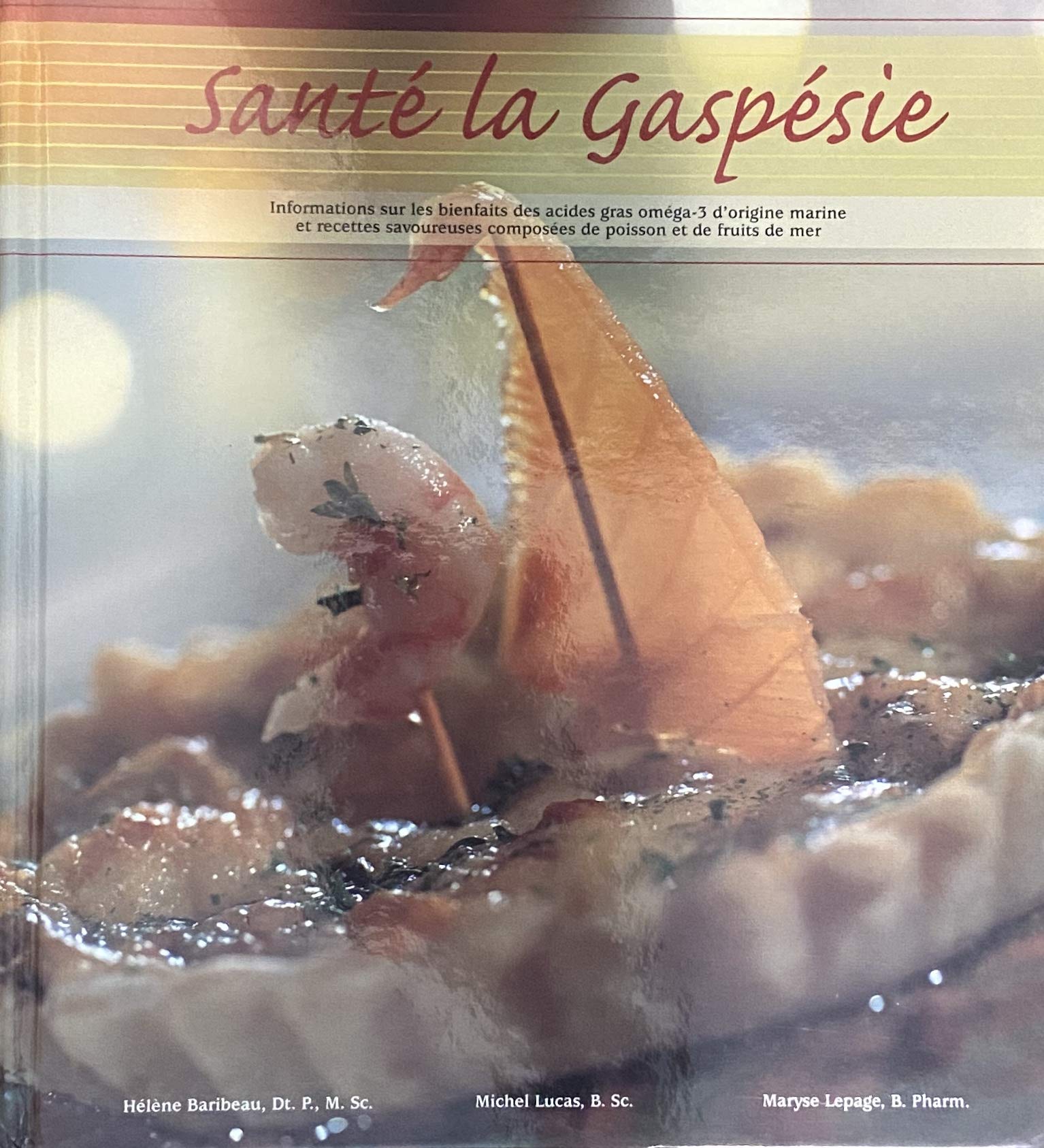Livre Santé la Gaspésie (Maryse Lepage) (Livre d'occasion)