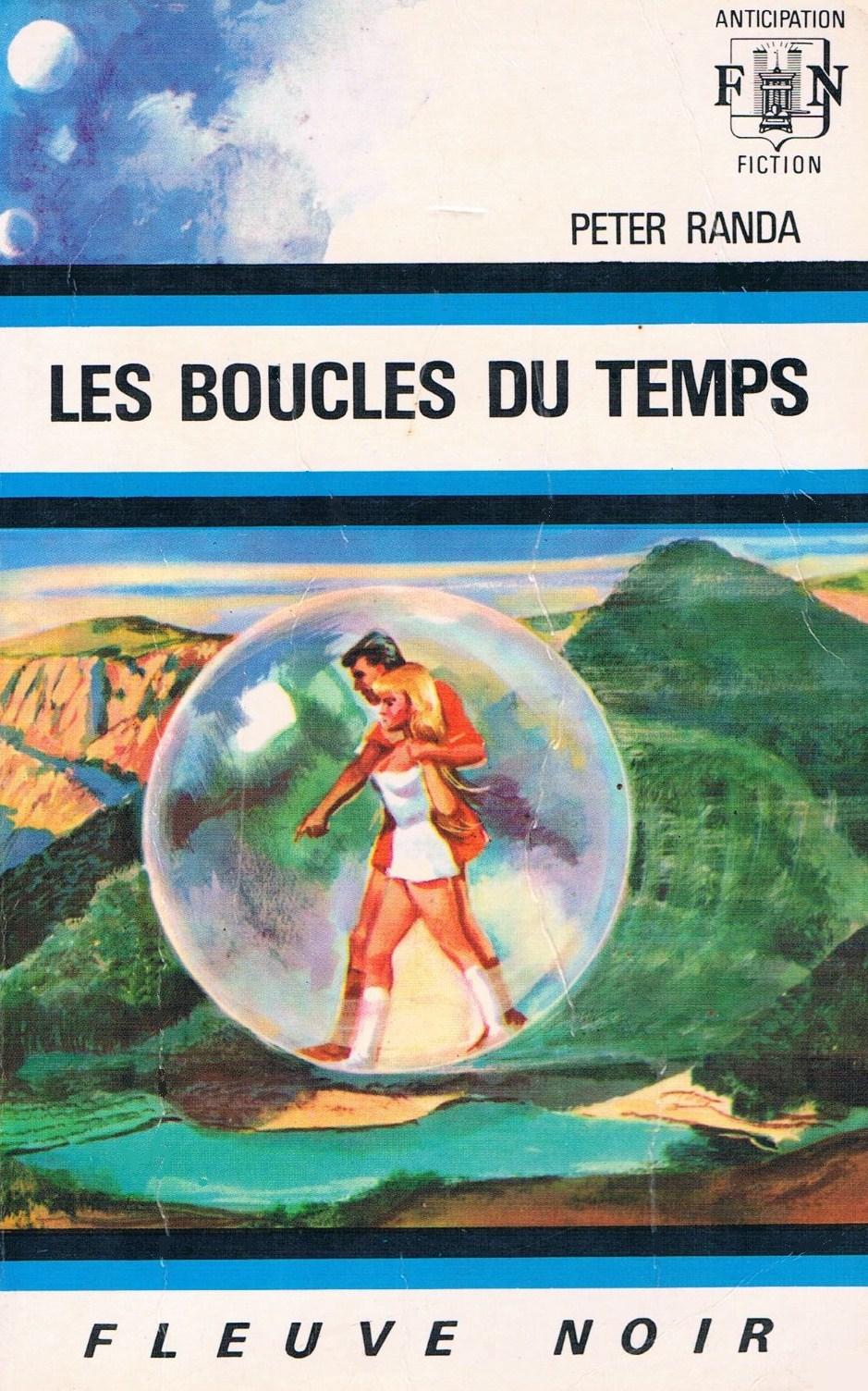 Livre Les boucles du temps - Peter Randa (Livre d'occasion)