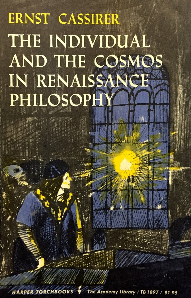 Livre The Individual and the Cosmos in Renaissance Philosophy - Ernst Cassirer (Livre d'occasion)
