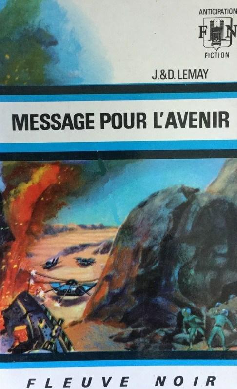 Livre Message pour l'avenir - J.&D. Le May (Livre d'occasion)