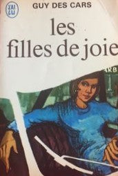 Livre Les filles de joie - Guy Des Cars (Livre d'occasion)