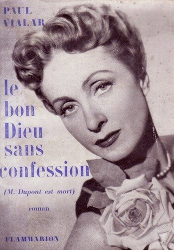 Livre Le bon dieu sans confession - Paul Vialar (Livre d'occasion)