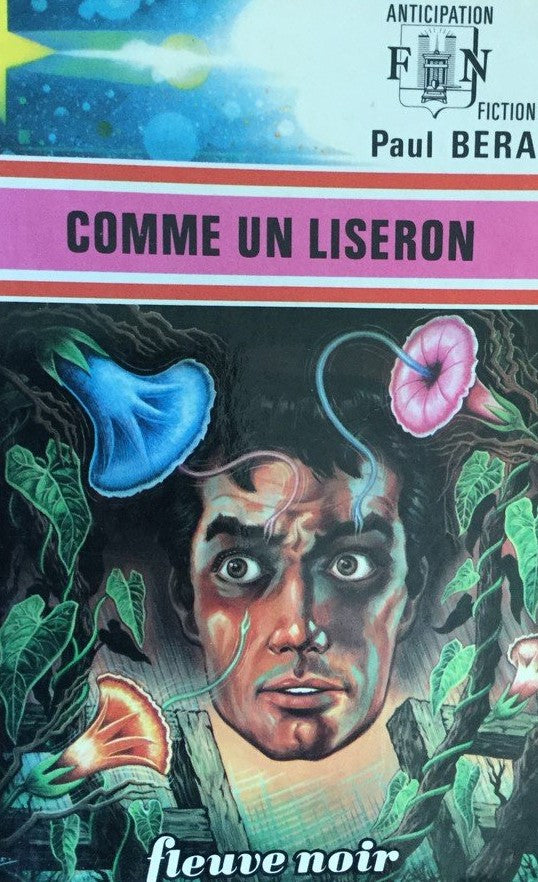 Livre Comme un Liseron - Paul Bera (Livre d'occasion)