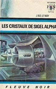 Livre Les cristaux de Sigel Alpha (Livre d'occasion)