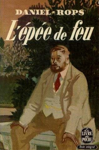 Livre L'épée de feu - Daniel Rops (Livre d'occasion)