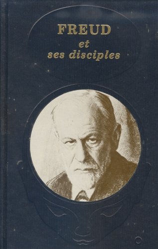 Livre Freud et ses disciples (Livre d'occasion)