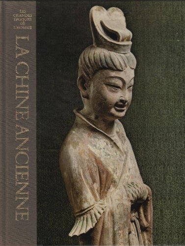 Livre La Chine ancienne - Edward H. Schafer (Livre d'occasion)