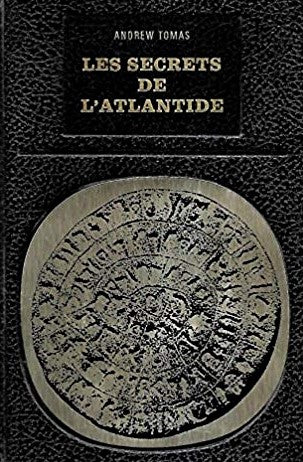 Livre Les secrets de l'Atlantide - Andrew Tomas (Livre d'occasion)