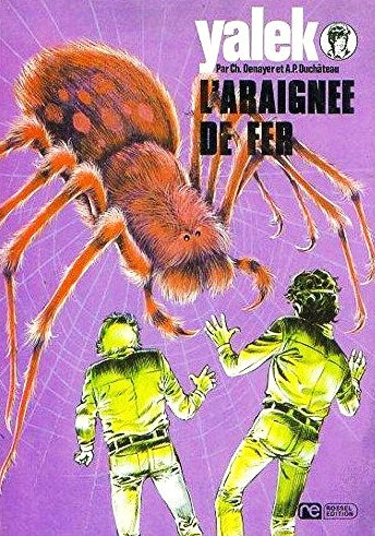 Livre L'araignée de fer - Denayer (Livre d'occasion)