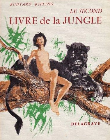 Livre Le second livre de la jungle - Rudyard Kipling (Livre d'occasion)