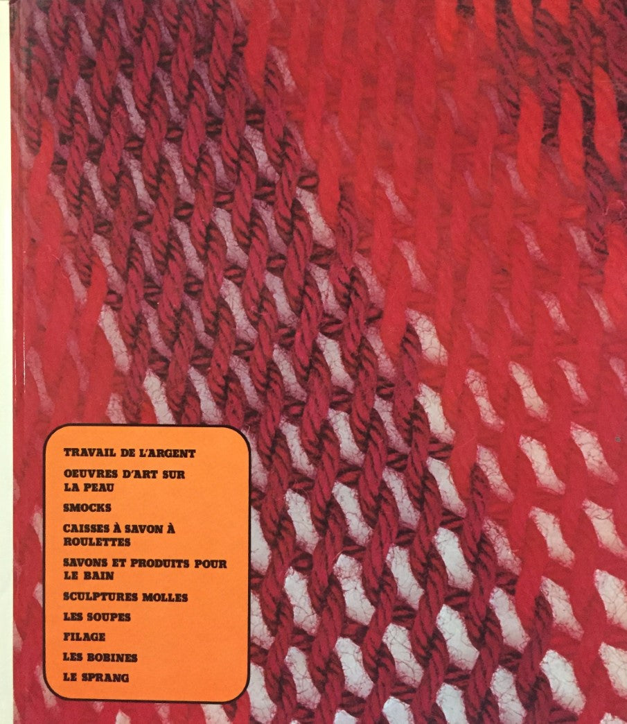 Livre Travail de l'argent, oeuvres d'art sur la peau, smocks, caisses à savon à roulettes, savons...