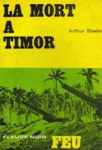 Livre La mort à Timor - Arthur Steele (Livre d'occasion)