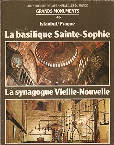 Livre La basilique Sainte-Sophie (Istanbul) - La synagogue Vieille-Nouvelle (Prague) - Collectif ...