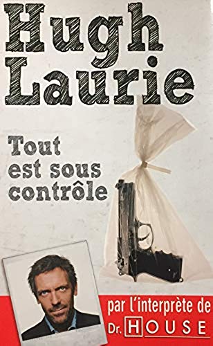 Livre Tout est sous contrôle - Hugh Laurie (Livre d'occasion) - ISBN 235584027X