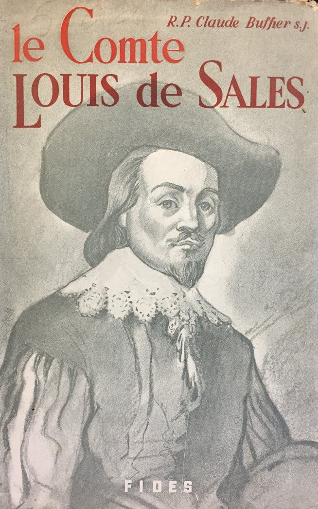 Livre Le Comte Louis de Sales - Rév. Père Claude Buffier, S.J. (Livre d'occasion)
