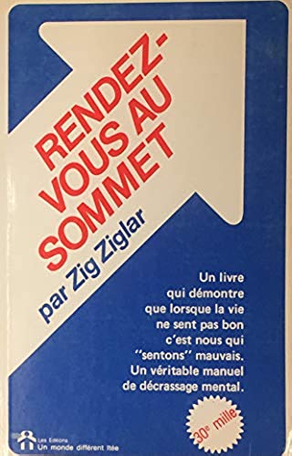 Livre Rendez-vous au sommet (Zig Ziglar) (Livre d'occasion) - ISBN 2920000004